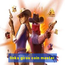 links giros coin master